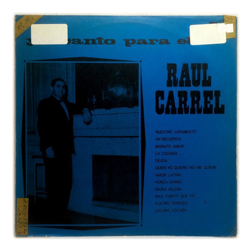 Vinilo Raul Carrel Yo Canto Para Ella Lp Argentina Boleros