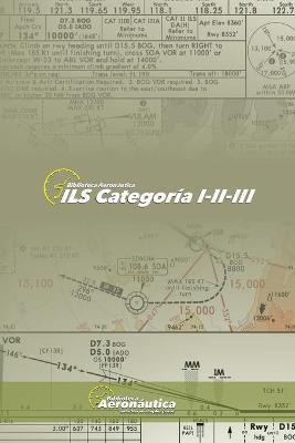 Libro Ils Cat I-ii-iii : Todo Sobre El Sistema De Ils En ...