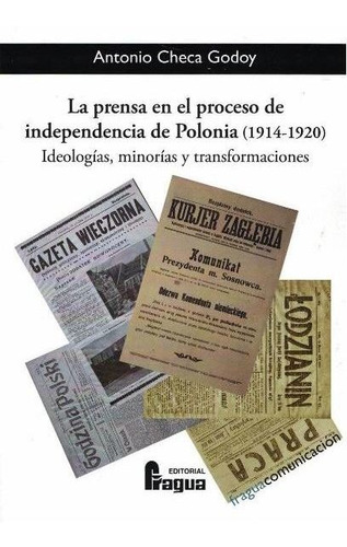 Prensa En El Proceso Independencia De Polonia 1914-1920