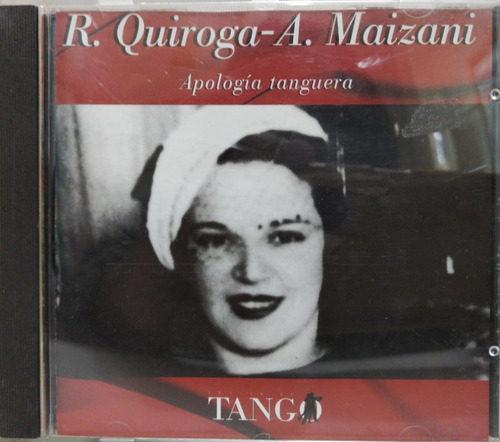 Rosita Quiroga , Azucena Maizani  Apologia Tanguera Cd 1998