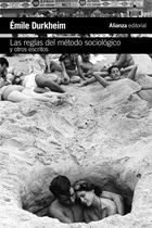 Comprar Las Reglas Del Método Sociológico Y Otros Escritos