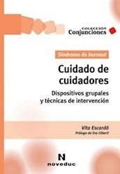 Cuidado De Cuidadores/burnout, Sindrome - Dispositivos Grup