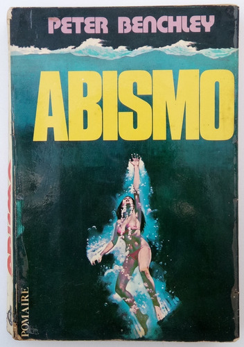 Abismo Peter Benchley Ed Pomeire Novela Libro