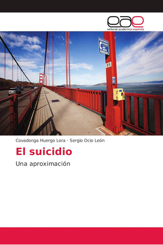 Libro: El Suicidio: Una Aproximación (spanish Edition)