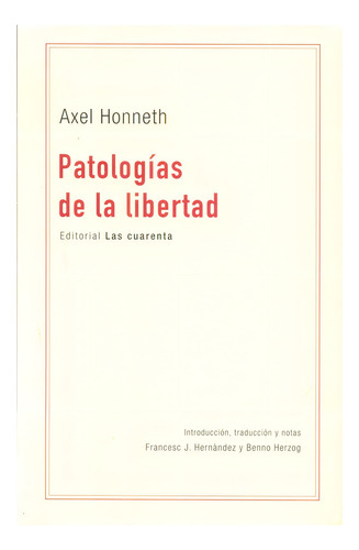 Patologias De La Libertad - Axel Honneth