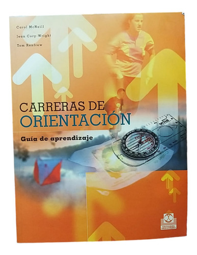 Carreras De Orientación. Guía De Aprendizaje