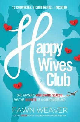 Libro Happy Wives Club - Fawn Weaver