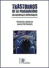 Libro: Trastornos De La Personalidad. Un Abordaje Integrador