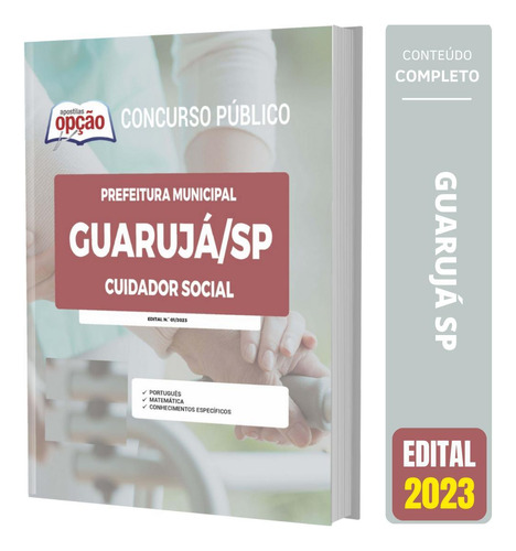 Apostila Prefeitura De Guarujá Sp 2023 - Cuidador Social