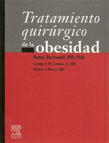 Libro Tratamiento Quirurgico De La Obesidad De Henry Buchwal