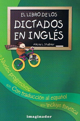 Libro De Los Dictados En Ingles, El, De Stabler, Alicia L.. Editorial Imaginador, Tapa Tapa Blanda En Español