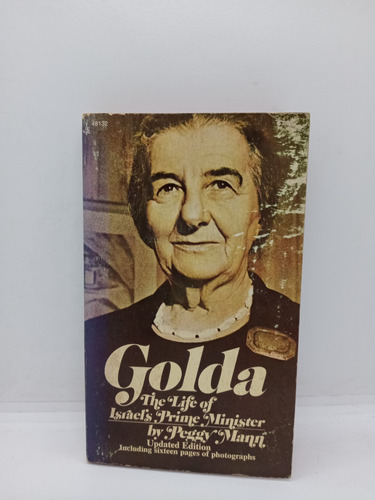 Golda - La Vida De La Primer Ministro De Israel - Peggy Mann