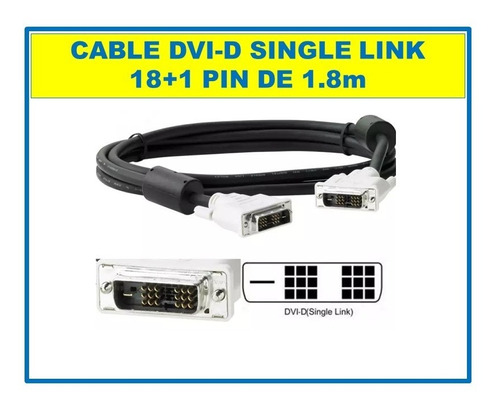 Cable Dvi-d Single Link 18+1 Pin De 1.8m