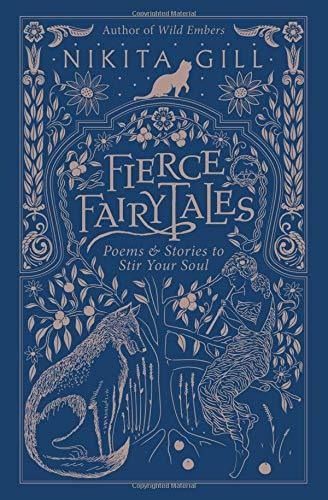Libro Fierce Fairytales: Poems And Stories To Stir Your So