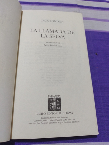La Llamada De La Selva. Jack London. Norma. Olivos. (Usado)
