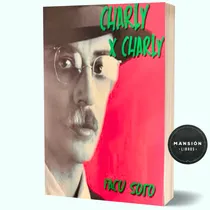 Comprar Libro Charly X Charly Garcia Rock Facu Soto