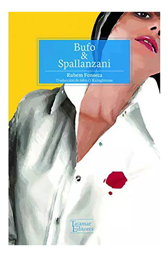 Bufo & Spallanzani - Fomseca Rubem - Tajamar Editores - #w