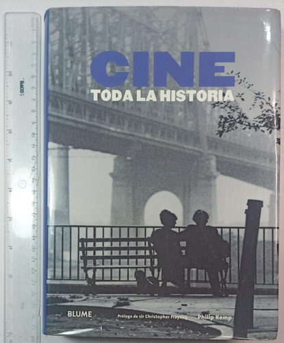 Cine, Toda La Historia-philip Kemp