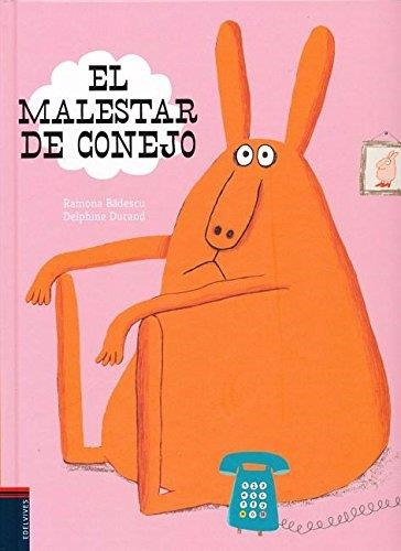 Libro Malestar De Conejo, El - Badescu, Ramona