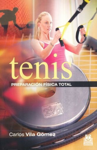 Tenis Preparacion Fisica Total