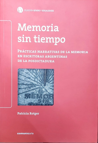 Memoria Sin Tiempo - Rotger, Patricia