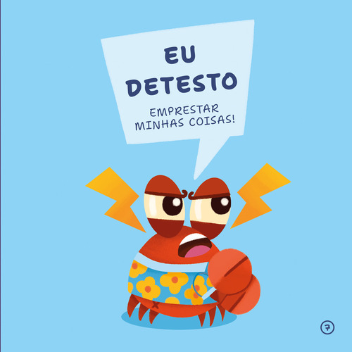 O Caranguejo Irritado Em: Este Livro É Meu! (e Eu Não Te Empresto)