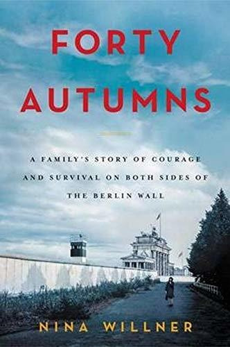 Forty Autumns A Familys Story Of Courage And Survival On Bo, De Willner, Nina. Editorial William Morrow Paperbacks, Tapa Blanda En Inglés, 2017