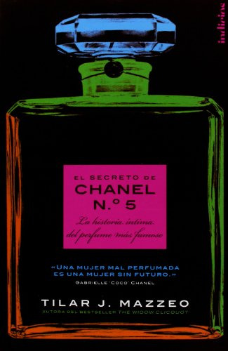 Libro Secreto De Chanel N 5 La Historia Intima Del Perfume M