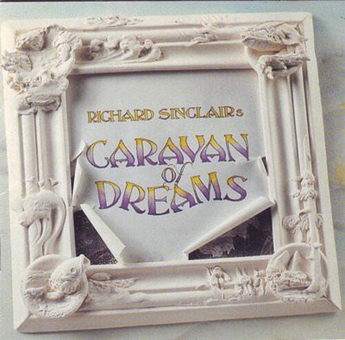 Richard Sinclair Caravana De Los Sueños Lp