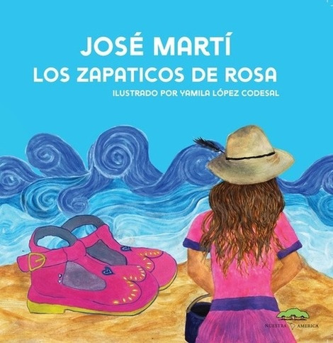 Los Zapaticos De Rosa - José Marti