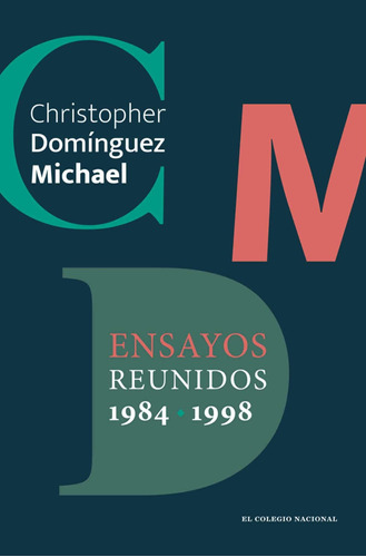 Libro Ensayos Reunidos. 1984-1998 Nuevo