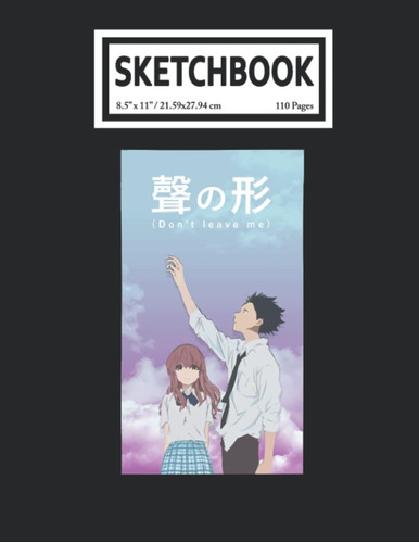 Libro: Sketchbook: A Síl?nt Voíce Anime Manga 110 Blank Page