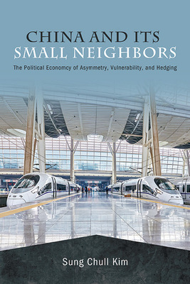 Libro China And Its Small Neighbors: The Political Econom...