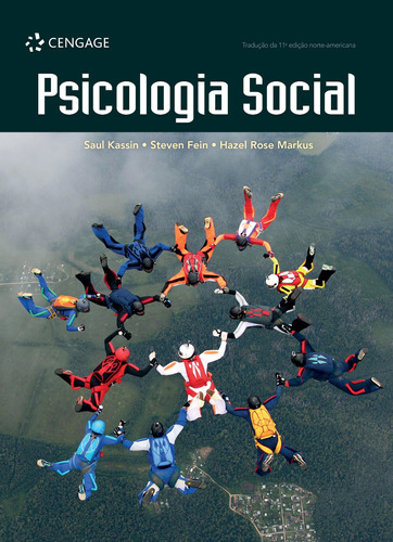 Psicologia social, de Kassin, Saul. Editora Cengage Learning Edições Ltda., capa mole em português, 2021