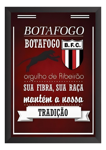 Quadro - Hino Botafogo Ribeirão Preto - Decora 24 Cm X 33 Cm