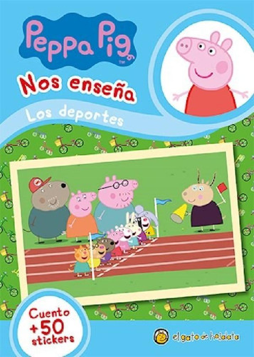 Libro - Peppa Pig Nos Enseña Los Deportes [cuento Y Mas De 