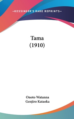 Libro Tama (1910) - Watanna, Onoto