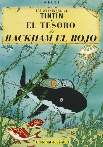 Tesoro De Rackham El Rojo El - Las Aventuras De Tintin - Td 