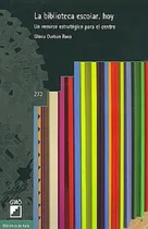 Comprar Biblioteca Escolar Hoy La Un Recurso Estrategico 