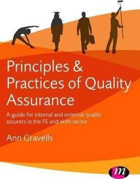 Principles And Practices Of Quality Assurance - Ann Grave...