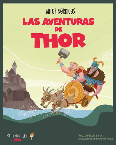 Las Aventuras De Thor - Mitos Nordicos - Gisela Banos Ros
