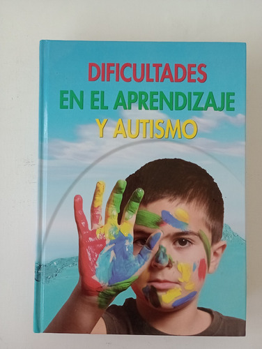 Libro Dificultades En El Aprendizaje Y Autismo