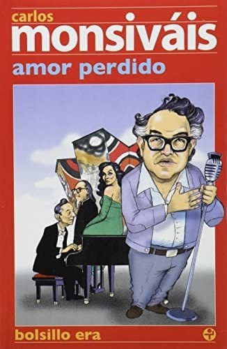 Libro: Amor Perdido (pocket) (era Del Bolsillo) (edición En