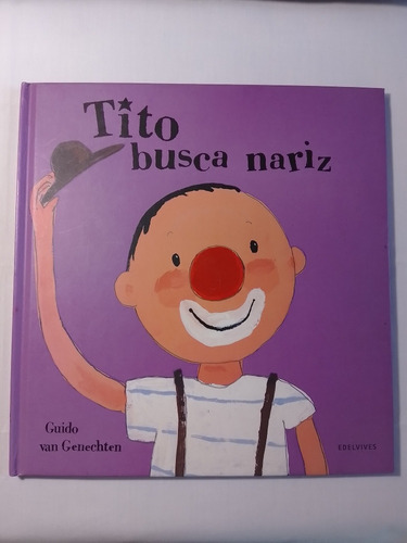 Tito Busca Nariz Guido Van Genechten