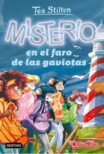 Misterio En El Faro De Las Gaviotas, De Stilton, Tea. Editorial Destino Infantil & Juvenil, Tapa Blanda En Español