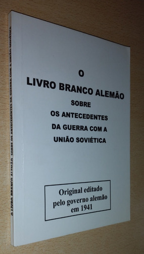 O Livro Branco Alemao Marcio Rodrigo Da Silva Año 1998