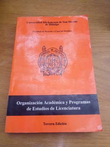 Organización Académica Y Programas De Estudios