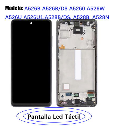 Pantalla Para Samsung A52s A52 5g Con Marco Incell