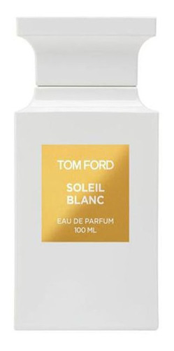Perfume Tom Ford Soleil Blanc Eau De Parfum 100ml