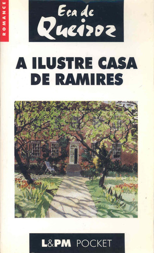 A Ilustre Casa de Ramires, de Queiroz, Eça de. Editora Publibooks Livros e Papeis Ltda., capa mole em português, 1999
